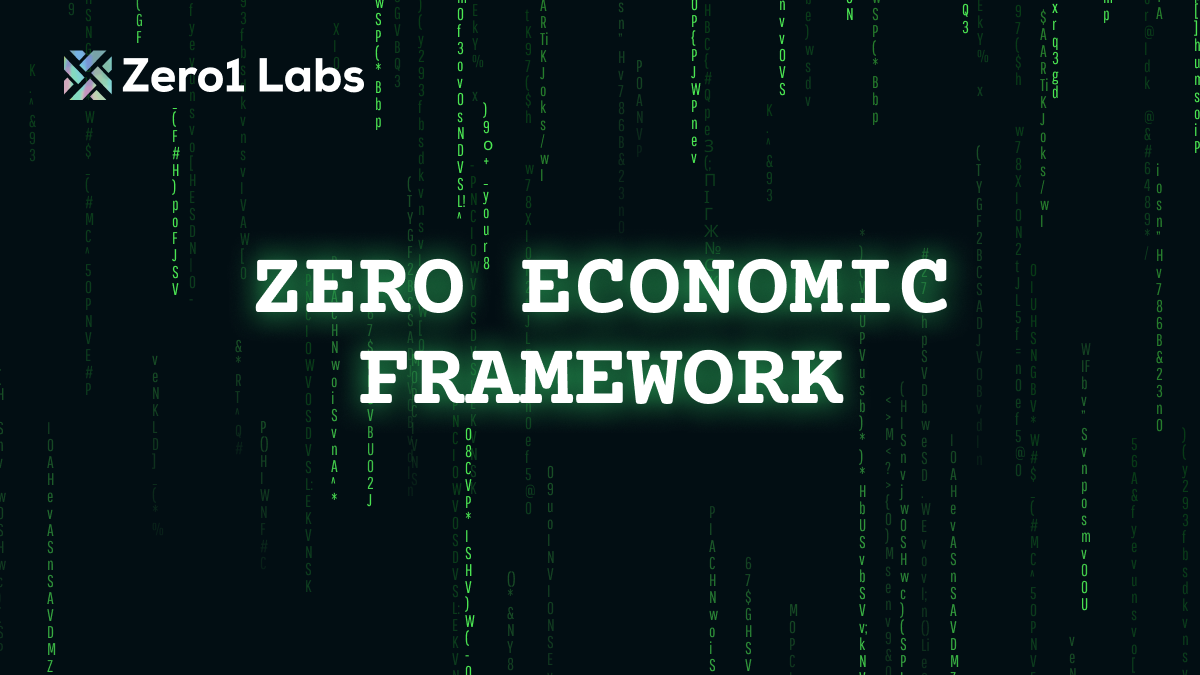 Chapter 6: Zero Economic Framework